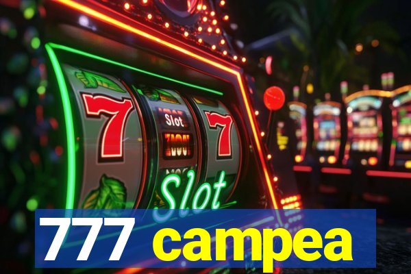 777 campea